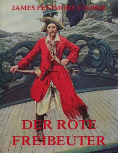 Der rote Freibeuter (eBook, ePUB) - Cooper, James Fenimore