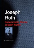 Gesammelte Werke Joseph Roths (eBook, ePUB)