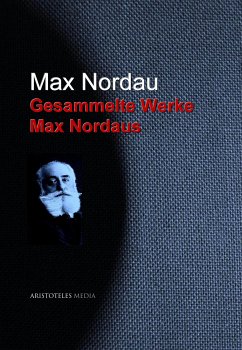 Gesammelte Werke Max Nordaus (eBook, ePUB) - Nordau, Max