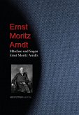 Märchen und Sagen Ernst Moritz Arndts (eBook, ePUB)