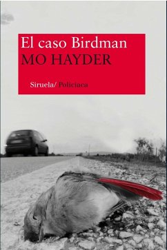 El caso Birdman (eBook, ePUB) - Hayder, Mo