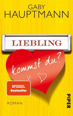 Liebling, kommst du? (eBook, ePUB) - Hauptmann, Gaby