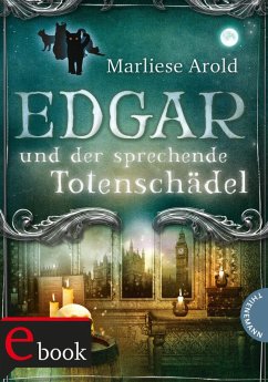 Edgar und der sprechende Totenschädel (eBook, ePUB) - Arold, Marliese