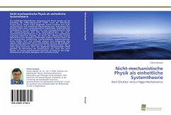 Nicht-mechanistische Physik als einheitliche Systemtheorie - Balogh, Vilmos