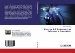Country Risk Assessment; A Behavioural Perspective