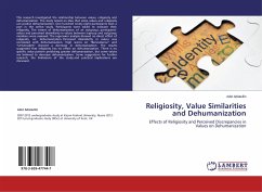 Religiosity, Value Similarities and Dehumanization - Adiatullin, Adel