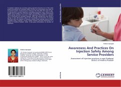 Awareness And Practices On Injection Safety Among Service Providers