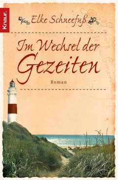 Im Wechsel der Gezeiten (eBook, ePUB) - Schneefuß, Elke