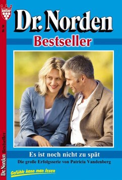 Dr. Norden Bestseller 58 - Arztroman (eBook, ePUB) - Vandenberg, Patricia