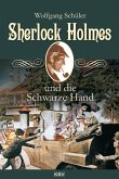 Sherlock Holmes und die Schwarze Hand (eBook, ePUB)