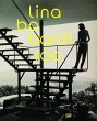 Lina Bo Bardi 100 - Bild 1