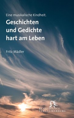 Eine musikalische Kindheit - Mädler, Fritz