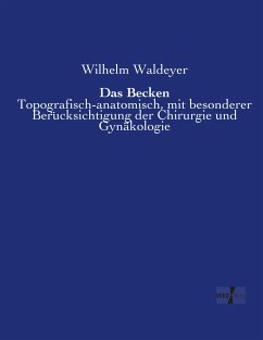 Das Becken - Waldeyer, Wilhelm