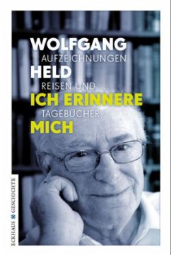 Ich erinnere mich. - Held, Wolfgang