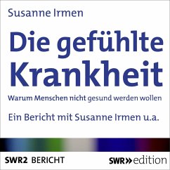 Die gefühlte Krankheit (MP3-Download) - Irmen, Susanne