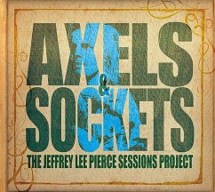 Axels & Sockets - Pierce,Jeffrey Lee Sessions Project,The/Various