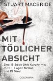 Mit tödlicher Absicht (eBook, ePUB)