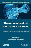 Thermomechanical Industrial Processes (eBook, ePUB)