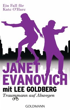 Traummann auf Abwegen (eBook, ePUB) - Evanovich, Janet; Goldberg, Lee