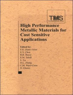 High Performance Metallic Materials for Cost Sensitive Applications (eBook, PDF)