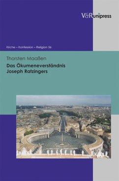 Das Ökumeneverständnis Joseph Ratzingers (eBook, PDF) - Maaßen, Thorsten