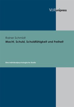 Cover Macht, Schuld, Schuldfähigkeit und Freiheit (eBook, PDF)