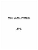 Fatigue and Fracture Behavior of High Temperature Materials (eBook, PDF)