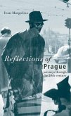 Reflections of Prague (eBook, ePUB)