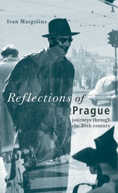 Reflections of Prague (eBook, ePUB) - Margolius, Ivan