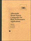 Affordable Metal-Matrix Composites for High Performance Applications II (eBook, ePUB)
