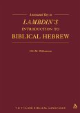 Annotated Key to Lambdin's Introduction to Biblical Hebrew (eBook, PDF)