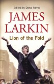 James Larkin: Lion of the Fold (eBook, ePUB)