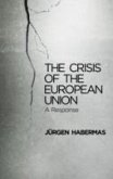 The Crisis of the European Union (eBook, ePUB)