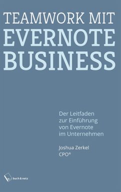 Teamwork mit Evernote Business (eBook, ePUB) - Zerkel, Joshua