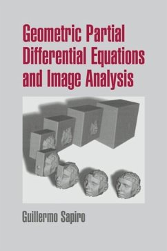 Geometric Partial Differential Equations and Image Analysis (eBook, PDF) - Sapiro, Guillermo