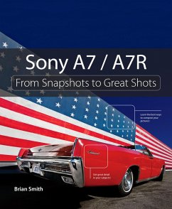 Sony A7 / A7R (eBook, ePUB) - Smith, Brian