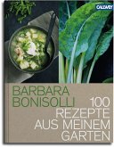 100 Rezepte aus meinem Garten (eBook, PDF)
