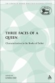 Three Faces of a Queen (eBook, PDF)