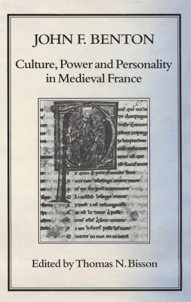 Culture, Power and Personality in Medieval France (eBook, PDF)