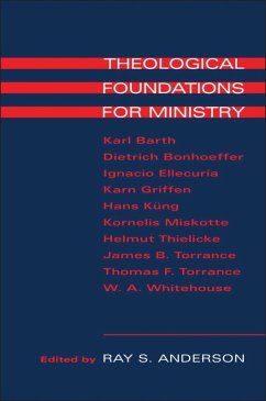 Theological Foundations for Ministry (eBook, PDF)