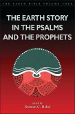 Earth Story in the Psalms and the Prophets (eBook, PDF)