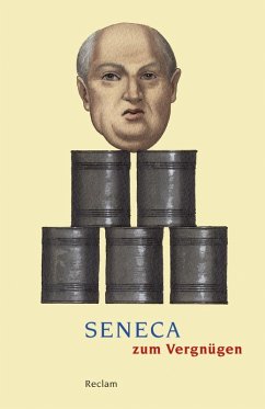Seneca zum Vergnügen (eBook, ePUB) - Seneca