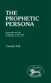 The Prophetic Persona (eBook, PDF)
