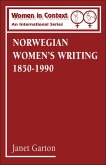 Norwegian Women's Writing 1850-1990 (eBook, PDF)