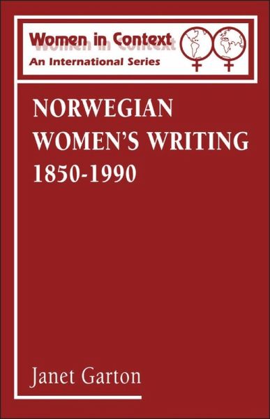 Norwegian Women's Writing 1850-1990 (eBook, PDF)
