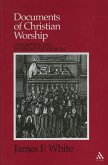 Documents of Christian Worship (eBook, PDF)