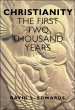 Christianity: First 2000 Years (eBook,... - Bild 1