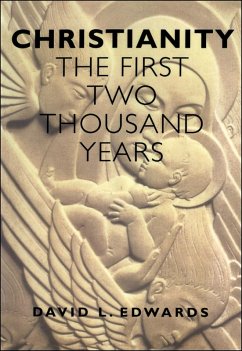 Christianity: First 2000 Years (eBook, PDF) - Edwards, Geoffrey