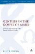 Gentiles in the Gospel of Mark (eBook,... - Bild 1