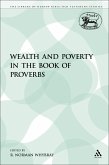 Wealth and Poverty in the Book of Proverbs (eBook, PDF)